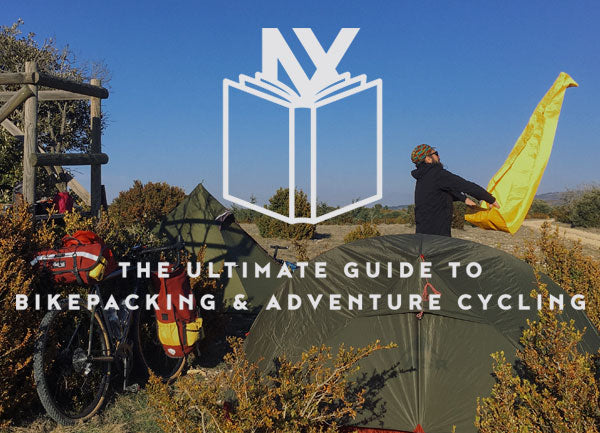 BIKEPACKING & ADVENTURE CYCLING GUIDE